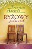 Ryżowy podarunek Francisco Azevedo