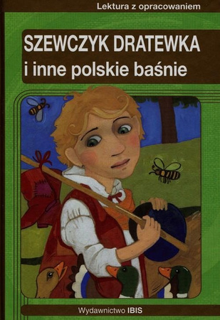 Szewczyk Dratewka i inne polskie baśnie Agnieszka Nożyńska-Demianiuk