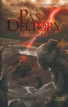 Pas Deltory. Tom 2: Jezioro łez Emily Rodda