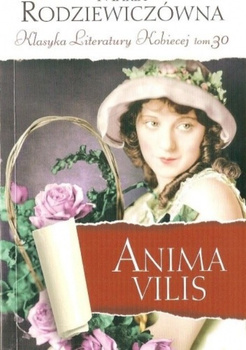 Anima Vilis Maria Rodziewiczówna