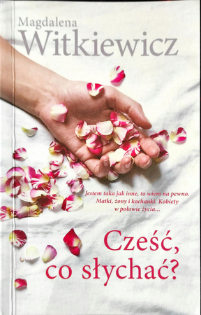 Cześć, co słychać?