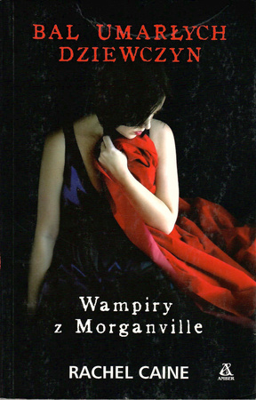 Wampiry z Morganville Bal umarłych dziewczyn Rachel Caine