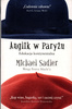 Anglik w Paryżu Michael Sadler