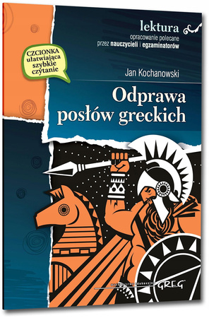 Odprawa posłów greckich Jan Kochanowski