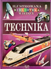 Ilustrowana biblioteka wiedzy.Technika Praca zbiorowa