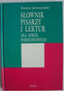 Słownik pisarzy i lektur dla szkół podstawowych Januszewski