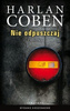 Nie odpuszczaj Harlan Coben
