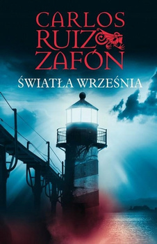 Światła września Carlos Ruiz Zafon