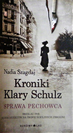 Kroniki Klary Schulz. Sprawa pechowca Nadia Szagdaj