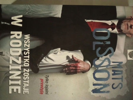 Wszystko zostaje w rodzinie Mats Olsson