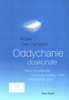 Oddychanie doskonałe Don Campbell, Lee Alfred