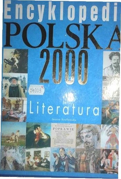Encyklopedia Polska 2000 Literatura Joanna Knaflewska