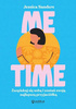 Me time Jessica Sanders