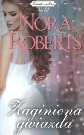 Zaginiona gwiazda Nora Roberts