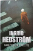 Nauczycielka z Villette Ingrid Hedstrom