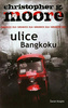 Ulice Bangkoku Moore Christopher G.