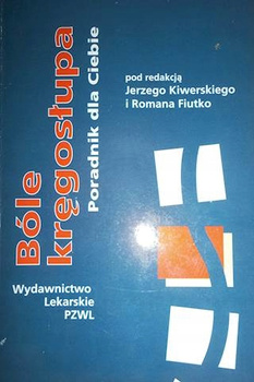 Bóle Kręgosłupa Poradnik dla Ciebie