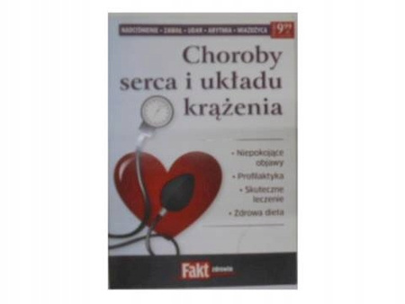 Choroby serca i układu krążenia Magdalena Patryas