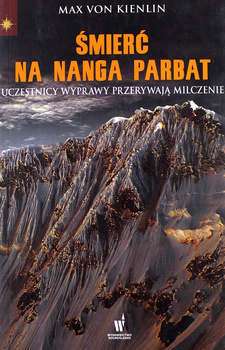 KSIĄŻKA ŚMIERĆ NA NANGA PARBAT MAX VON KIENLIN