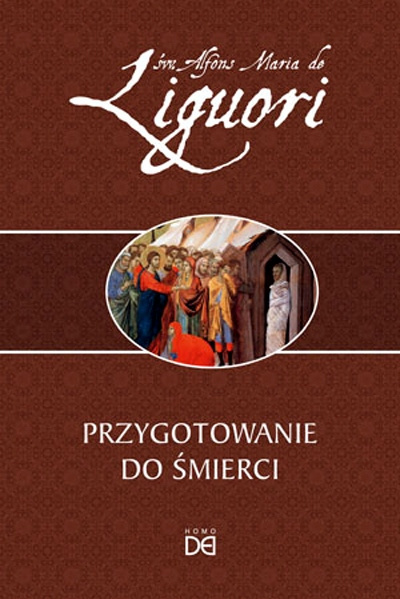 Alfons De Liguori Przygotowanie Do śmierci