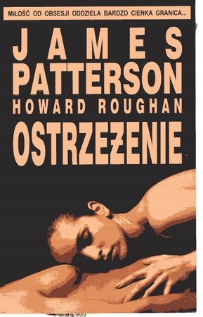 Ostrzeżenie Howard Roughan, James Patterson