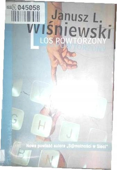 Los powtórzony Janusz Leon Wiśniewski