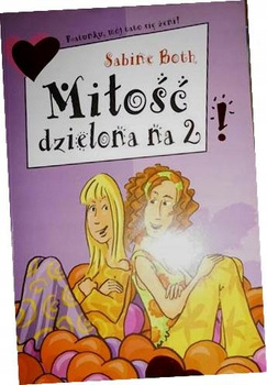 Miłość dzielona na 2