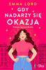 Gdy nadarzy się okazja Emma Lord