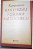 Kompendium Katechizmu Kościoła Katolickiego