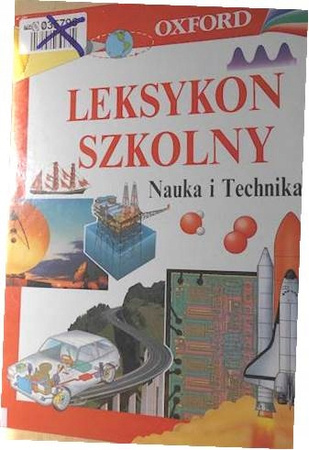 Leksykon szkolny. Nauka i technika