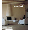 Kominki. Architektura i wzornictwo Encarna Castillo