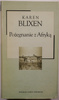 Pożegnanie z Afryką Karen Blixen
