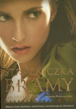 Strażniczka Bramy Michelle Zink