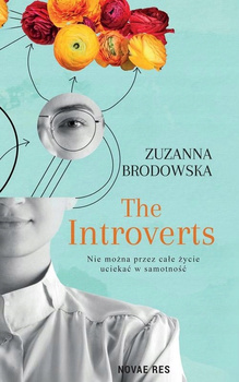 The Introverts Zuzanna Brodowska