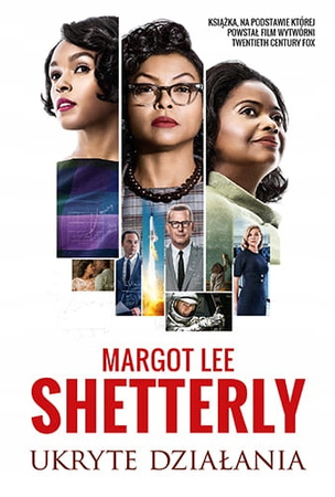 KSIĄŻKA UKRYTE DZIAŁANIA MARGOT LEE SHETTERLY