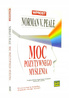 Moc pozytywnego myślenia