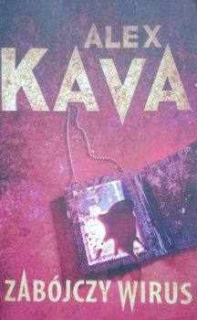 Zabójczy wirus Alex Kava
