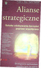 Alianse strategiczne Gary Hamel, Yves L. Doz