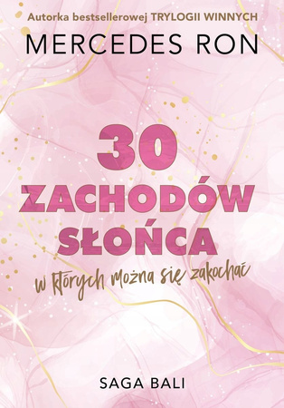 Trzydzieści zachodów słońca, w których można się zakochać Mercedes Ron