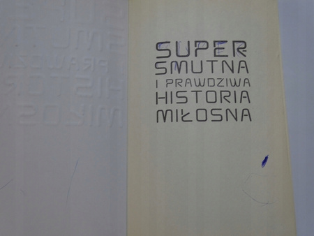 Supersmutna i prawdziwa historia miłosna Gary Shteyngart