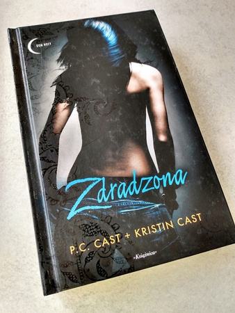 Zdradzona Dom Nocy tom 2 Kristin Cast, P.C. Cast