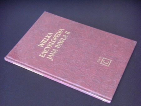 WIELKA ENCYKLOPEDIA JANA PAWŁA II TOM IV Praca zbiorowa