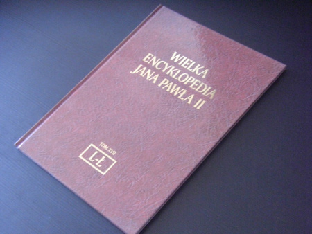 WIELKA ENCYKLOPEDIA JANA PAWŁA II TOM XVII Praca zbiorowa