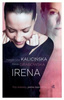 Irena Basia Grabowska, Małgorzata Kalicińska