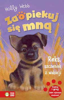 Reks, szczeniak z wakacji. Zaopiekuj się mną. Tom 8