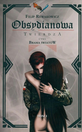 Obsydianowa Twierdza Filip Rewakowicz