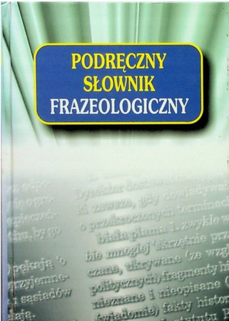 Podręczny słownik Frazeologiczny Dobrowolski