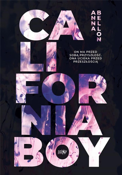 KSIĄŻKA CALIFORNIA BOY ANNA BELLON