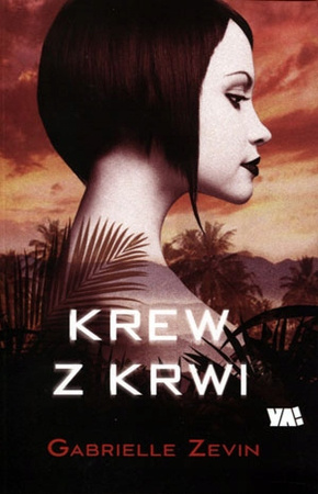 Krew z krwi Gabrielle Zevin
