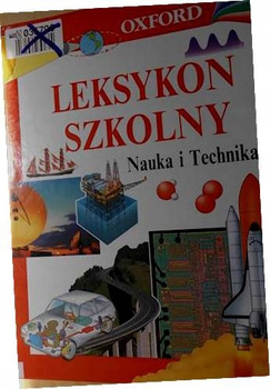 Leksykon szkolny. Nauka i technika